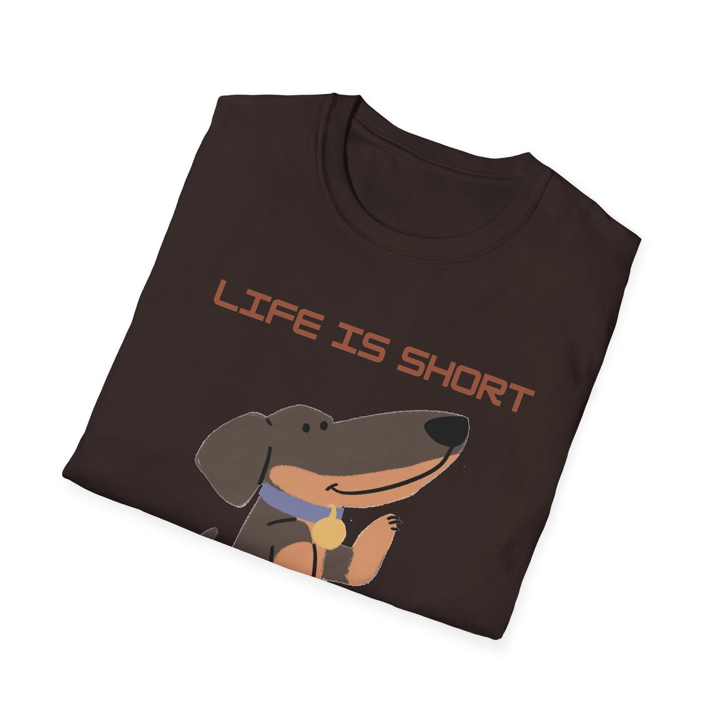 Life is Short: Get a Dog Unisex T-Shirt, Cute Dog Lover Gift, Animal Rescue Tee, Pet Adoption Shirt, Dog Themed Clothing