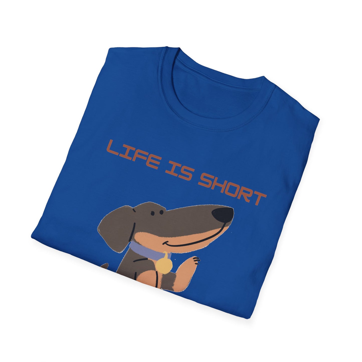 Life is Short: Get a Dog Unisex T-Shirt, Cute Dog Lover Gift, Animal Rescue Tee, Pet Adoption Shirt, Dog Themed Clothing