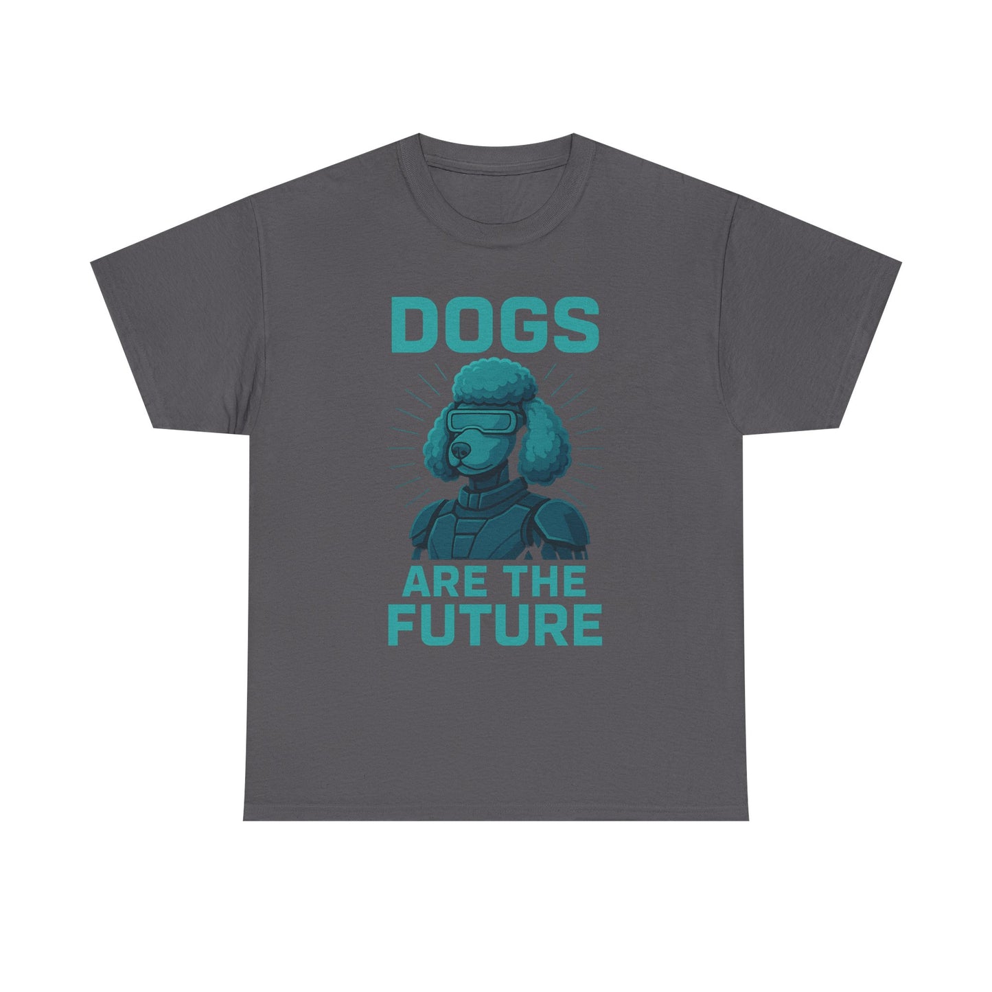 Dogs Are the Future Unisex Heavy Cotton Tee | Pet Lover Gift, Dog Themed T-Shirt, Animal Lover Apparel, Casual Outfit, Unique Gift Idea