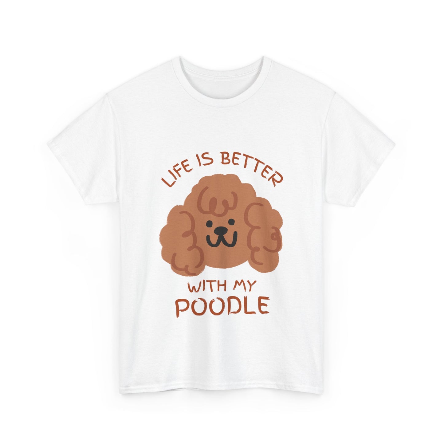 Life is Better with My Poodle Tee, Unisex Cotton Shirt, Dog Lover Apparel, Gift for Pet Owners