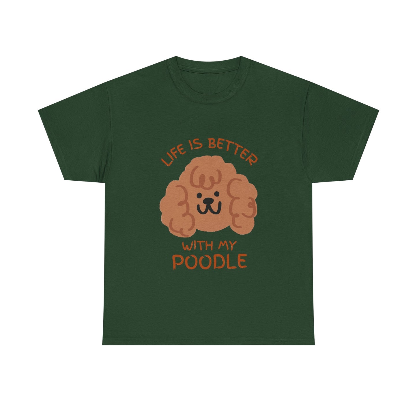 Life is Better with My Poodle Tee, Unisex Cotton Shirt, Dog Lover Apparel, Gift for Pet Owners