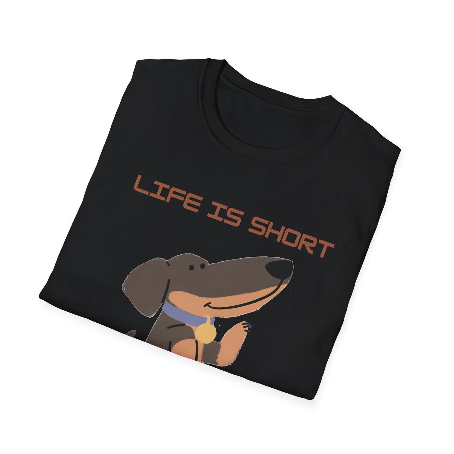 Life is Short: Get a Dog Unisex T-Shirt, Cute Dog Lover Gift, Animal Rescue Tee, Pet Adoption Shirt, Dog Themed Clothing