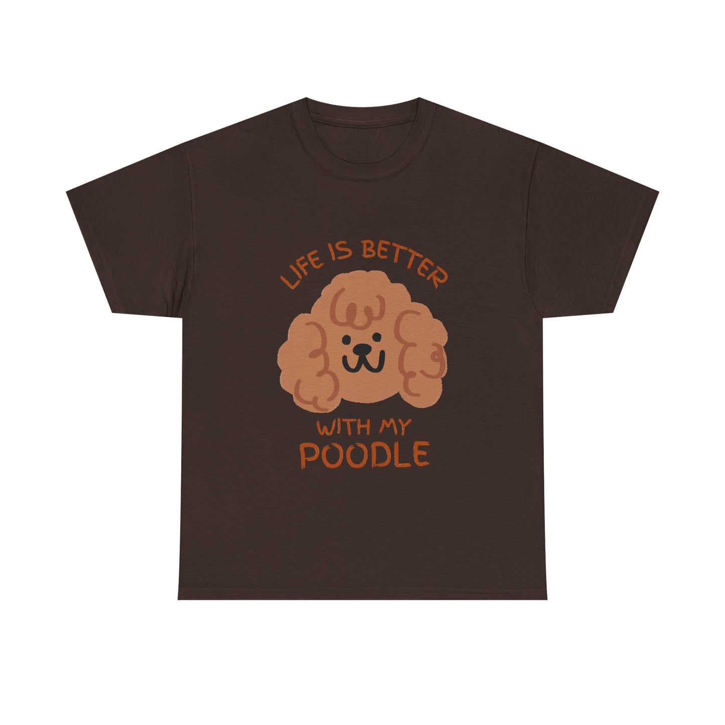 Life is Better with My Poodle Tee, Unisex Cotton Shirt, Dog Lover Apparel, Gift for Pet Owners