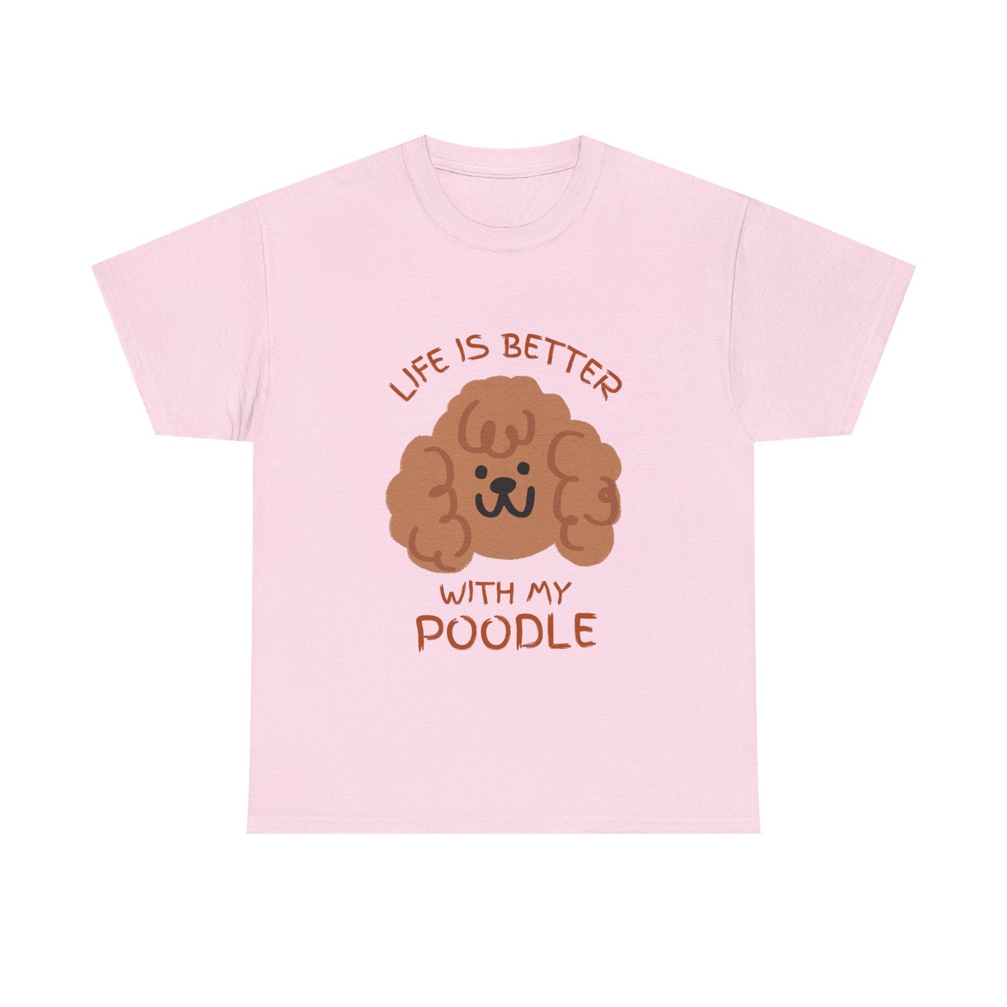 Life is Better with My Poodle Tee, Unisex Cotton Shirt, Dog Lover Apparel, Gift for Pet Owners